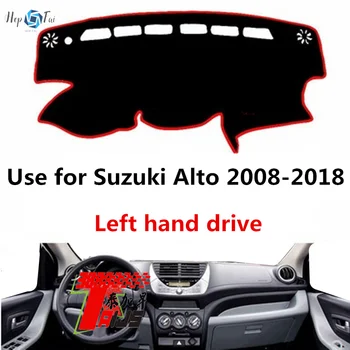 uporabite za Suzuki Alto 2008-2018 Levi strani pogona nadzorna plošča Pokrov Dash Pad Dash Mat Preprogo ANti-UV NON-Slip